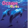 Ocean Babies (Animal Babies)