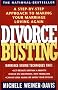 Divorce Busting: A Revolutionary and Rapid Program for Staying Together