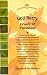 Goji Berry: The Amazing Health Benefits of Gou Qi Zi, the Chinese, Fruits of Paradise (Woodland Health Series)