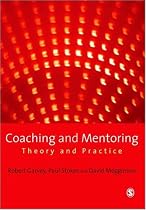 Coaching and Mentoring: Theory and Practice