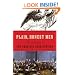 Plain, Honest Men: The Making of the American Constitution