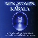 Men, Women and Kabala: A Handbook from the Masters