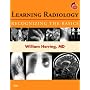 Learning Radiology: Recognizing the Basics: With STUDENT CONSULT Online Access