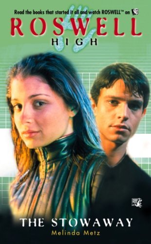 The Stowaway (Roswell High Series Book 6)