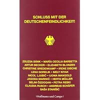 Schluss mit der Deutschenfeindlichkeit!