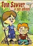 Search : TOM SAWYER Y SUS AMIGOS[ESPANOL]"PARA NINOS DE TODAS LAS EDADES"