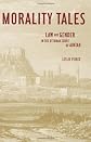 Morality Tales: Law and Gender in the Ottoman Court of Aintab