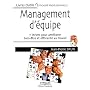 Management d'�quipe : 7 leviers pour am�liorer bien-�tre et efficacit� au travail