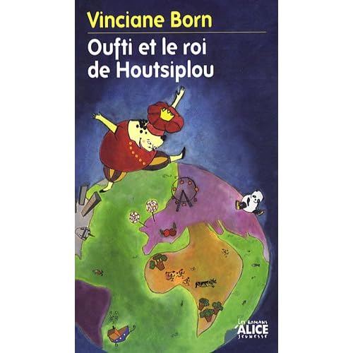 Oufti et le roi de Houtsiplou