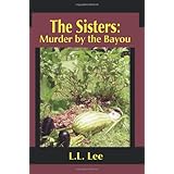 the sisters murder by the bayou