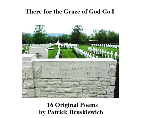 There for the Grace of God Go I