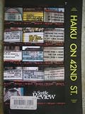 THE SEATTLE REVIEW. Volume XX, Number 1, 1998. Haiku on 42nd St.