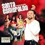 Hits Anthology (Santa Esmeralda)