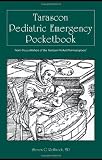 Tarascon Pediatric Emergency Pocketbook
