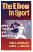 The Elbow in Sport: Injury, Treatment and Rehabilitation
