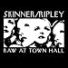 Raw at Town Hall