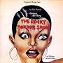 The Rocky Horror Show: Original Roxy Cast