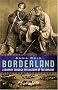 Borderland: A Journey Through the History of Ukraine