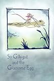 Sir Gillyg..