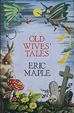 Old wives' tales