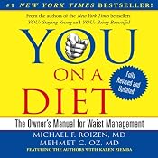YOU: On a Diet: Revised Edition: The Owner's Manual for Waist Management | [Michael F. Roizen, Mehmet C. Oz]