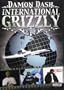 Damon Dash: International Grizzly