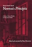 Selections From Newton's Principia (Science Classics Modules for Humanities Studies)