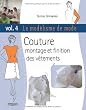 Le mod�lisme de mode, tome 4 : couture, montage et finition des v�tements
