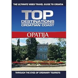 Top Destinations OPATIJA