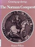 Growing up during the Norman Conquest