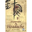 ACUPUNCTURE FOR HEADACHE DVD by Ye Debao