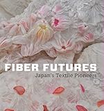 Fiber futures : Japan's textile pioneers