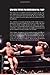 The 50 Greatest Professional Wrestlers of All Time: The Definitive Shoot