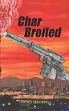 Char Broiled