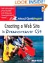 Creating a Web Site in Dreamweaver CS4: Visual QuickProject Guide