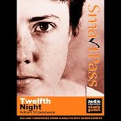 SmartPass Plus Audio Education Study Guide to Twelfth Night (Unabridged, Dramatised, Commentary Options) | [William Shakespeare, Simon Potter]
