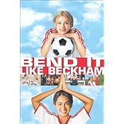 Bend It Like Beckham