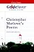 Search : GradeSaver (TM) ClassicNotes Christopher Marlowe's Poems Study Guide