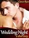 Wedding Night, an erotic small tale (Satin Romantica)