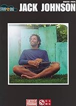 Jack Johnson Strum & Sing Ukulele Jack Johnson Strum & Sing Ukulele