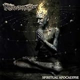 Monstrosity - Spirtual Apocalypse