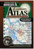 Northeastern Minnesota All-Outdoors Atlas