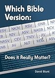 Which Bible version : does it really matter?