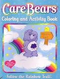 Care Bears Coloring and Activity Book - Follow the Rainbow Trail! 