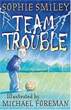 Team Trouble
