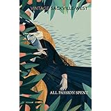 all passion spent vintage classics