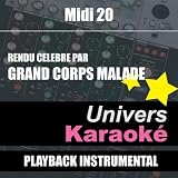 Midi 20 (Rendu c���l���bre par Grand Corps Malade) [Version karaok���] - Single