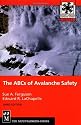 The ABCs of Avalanche Safety