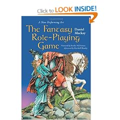 The New Performing Art: The Fantasy Role-playing Game