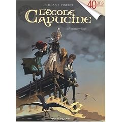 L'Ecole Capucine, Tome 1 : Venin de village
